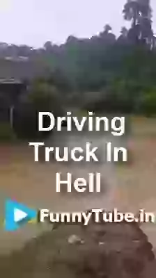 Driving Truck In Hell