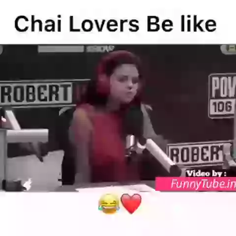 Funny Whatsapp Video For Chai Lovers