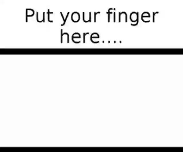 Interesting Put Your Finger In Video