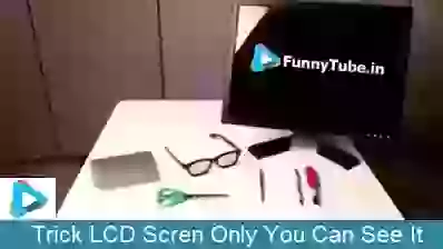LCD Screen Trick Tutorial
