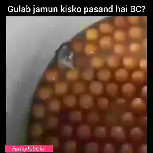 Funny Video For Gulab jamun Lovers Must Watch