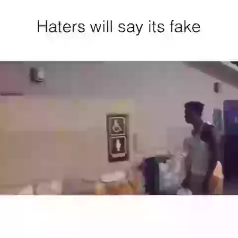 Hater Will Say This Is Fake